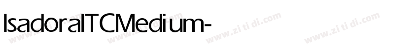 IsadoraITC Medium字体转换